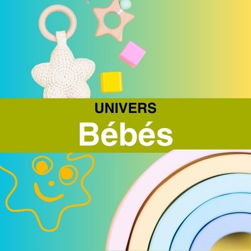 Univers b&eacute;b&eacute;